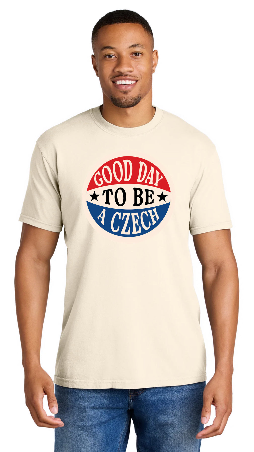 Good Day To Be A Czech-Tshirt